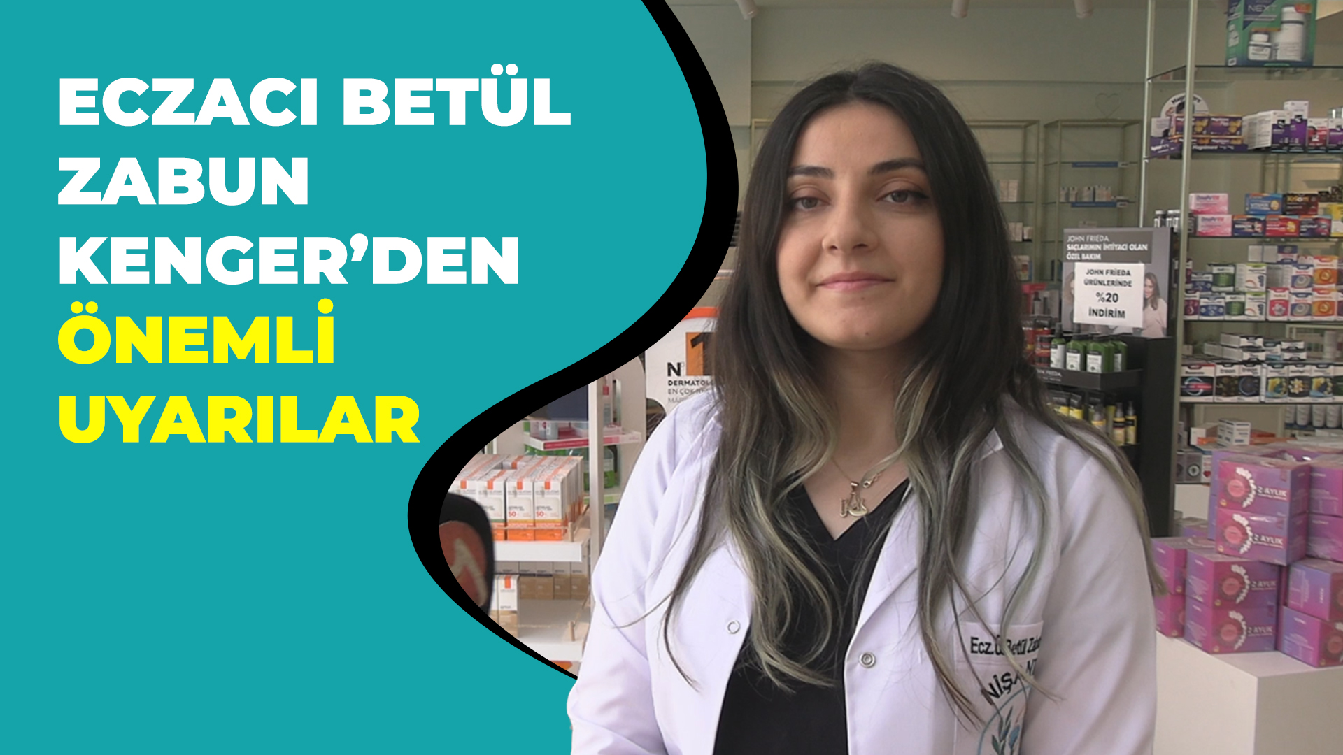 Eczacı Betül Zabun Kenger’den Önemli Uyarılar Kahramanmaraş Son