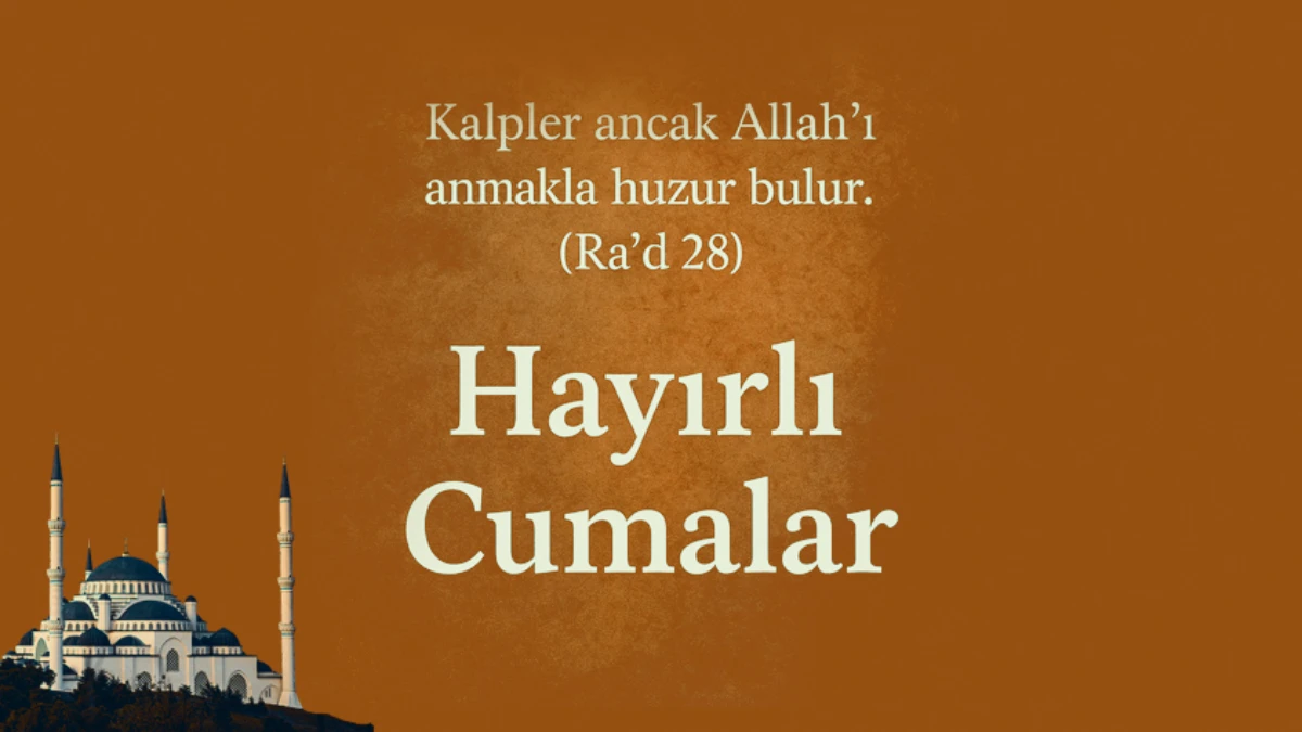 En Yeni Cuma Mesajlari Ayetli Resimli Kisa Ve Duali Hayirli Cumalar Paylasimlari 1200X675 I X W Iw7Ga Fq