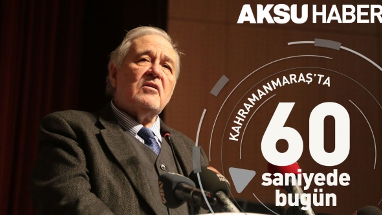 Kahramanmaraş'ta 60 Saniye'de Bugün [05 Şubat 2020]