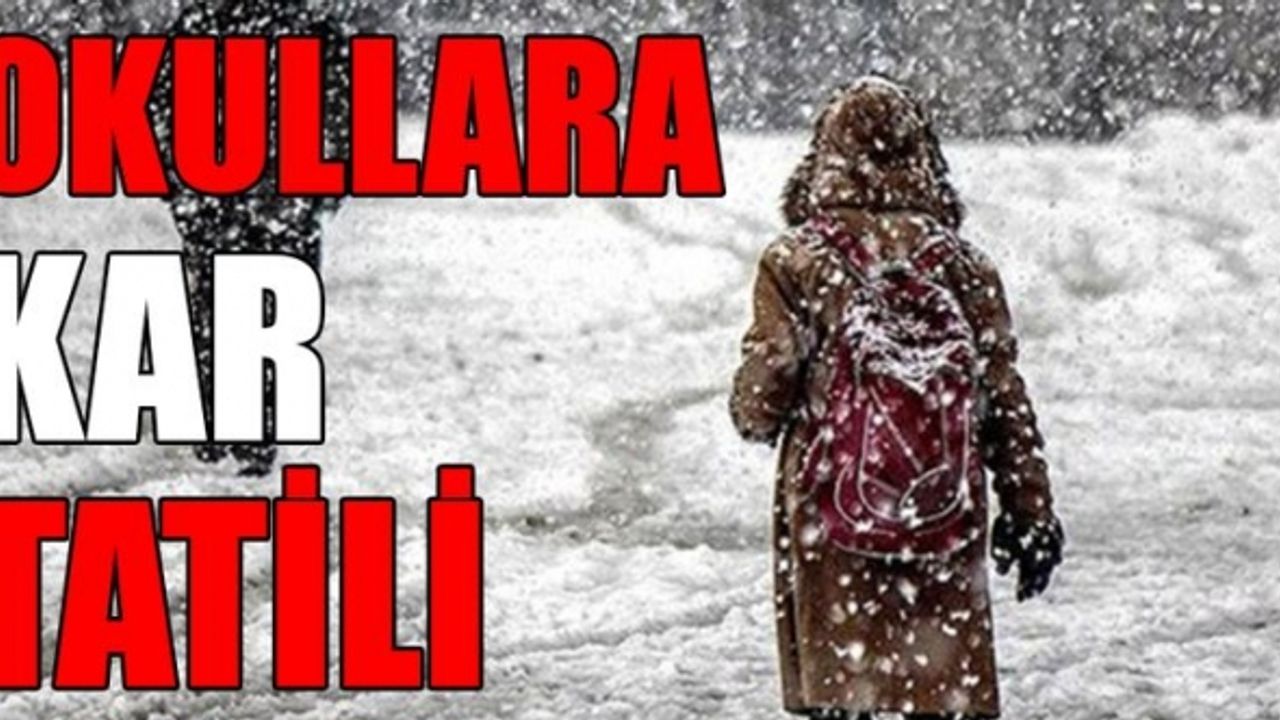 Kahramanmaraş'ta  okullarda eğitime 1 gün ara verildi
