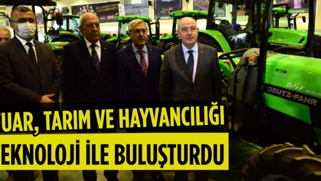 Fuar, tarım ve hayvancılığı teknoloji ile buluşturdu