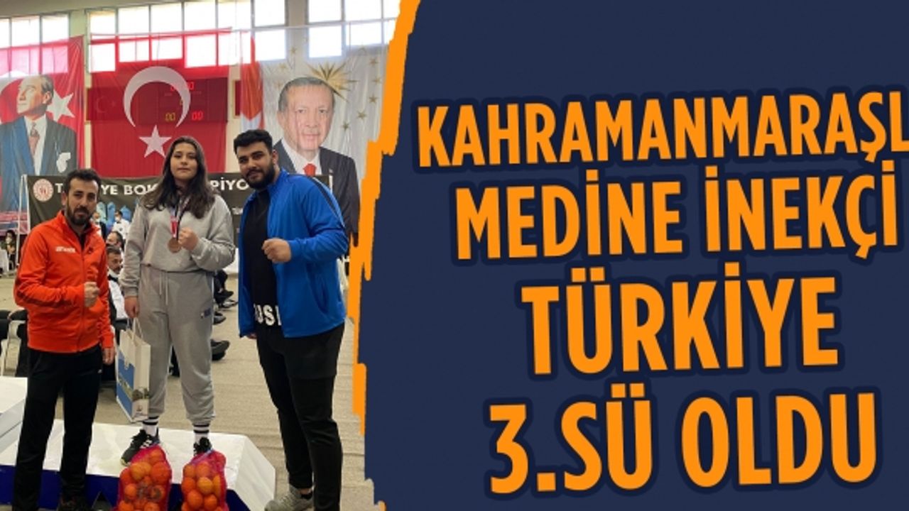 Kahramanmaraşlı Medine İnekçi Türkiye 3.sü oldu