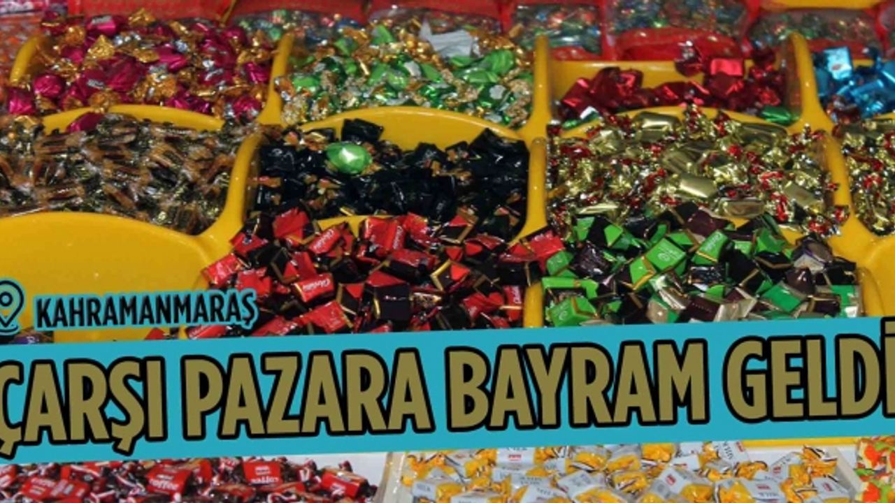Bayram yaklaştı, şeker ve çikolatalar tezgahlardaki yerlerini aldı!