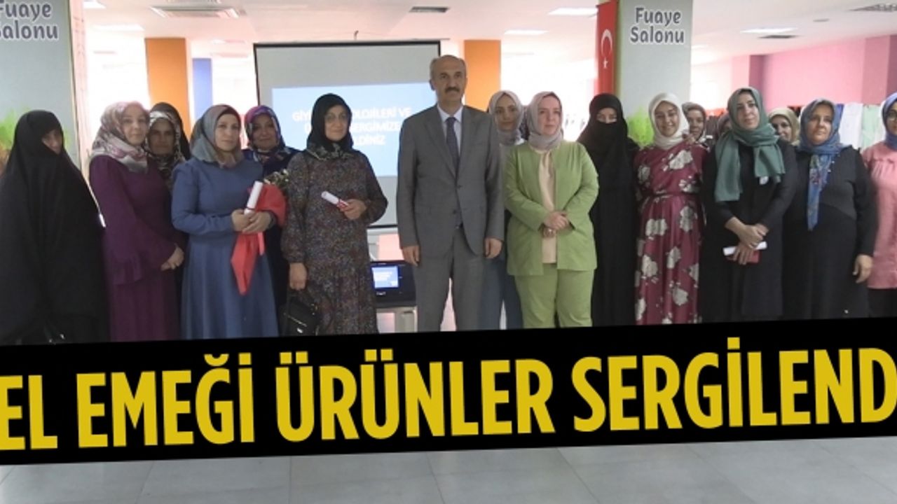 Dulkadiroğlu Halk Eğitim Merkezden el emeği ürünler sergilendi
