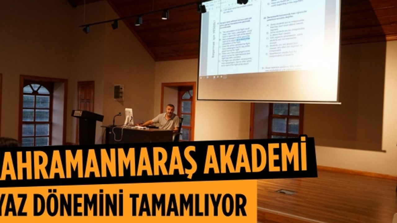 Kahramanmaraş Akademi Yaz Dönemini Tamamlıyor