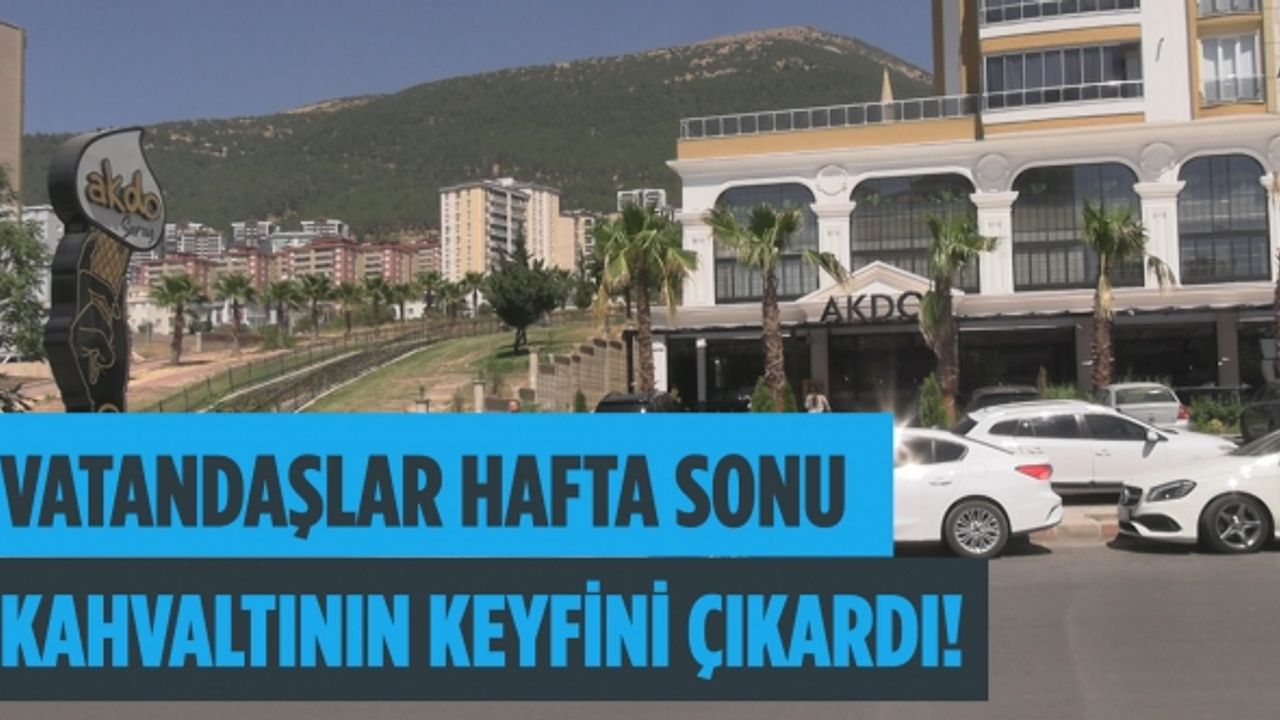 Vatandaşlar hafta sonu kahvaltının keyfini çıkardı!