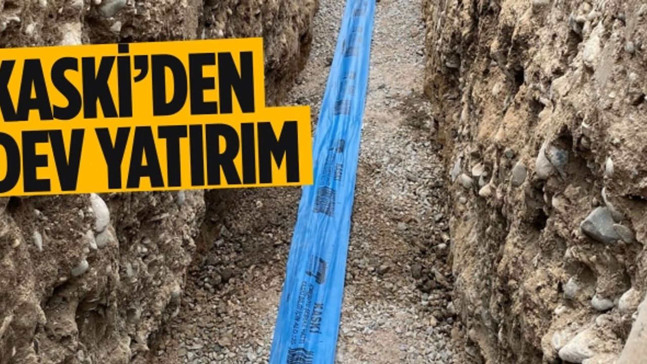 KASKİ’den dev yatırım: dört ilçede kanalizasyon hattı çalışmaları devam ediyor