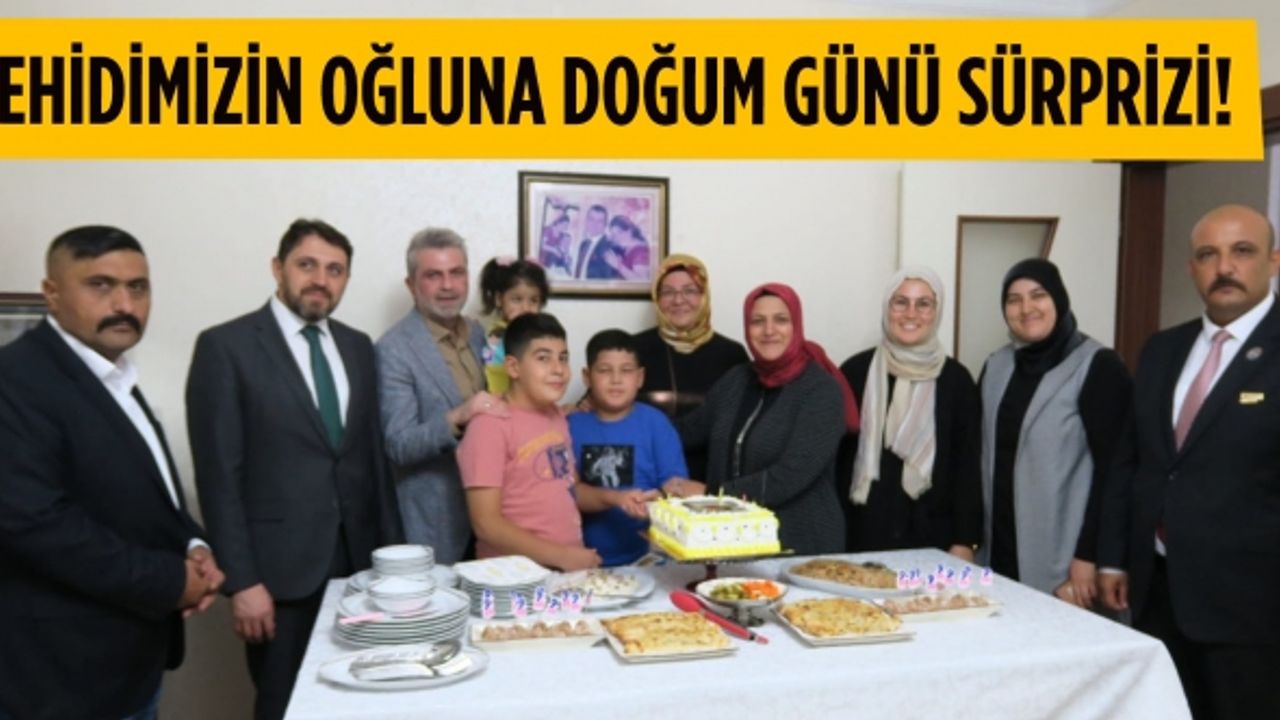 Şehidimiz Barış Göl'ün oğlu Aras Kağan'a doğum günü sürprizi