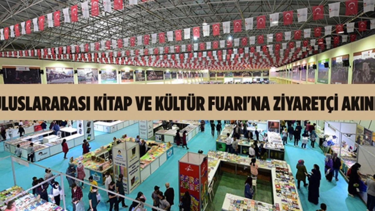 Uluslararası Kitap ve Kültür Fuarı’nda hafta sonu yoğunluğu yaşandı