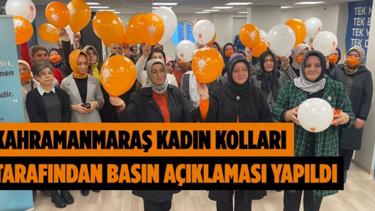 Kahramanmaraş Kadın Kolları Tarafından Basın Açıklaması Yapıldı