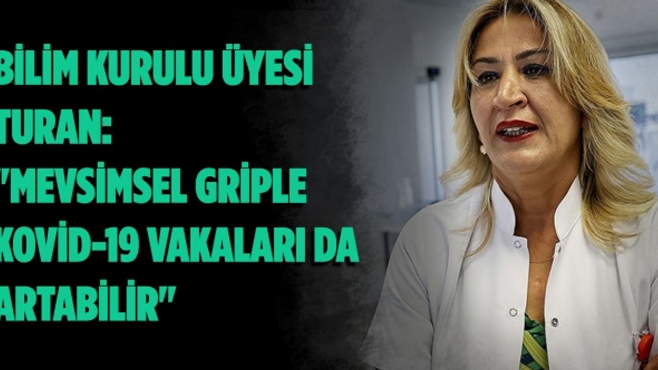 "Mevsimsel Griple Covid-19 Vakaları Da Artabilir"