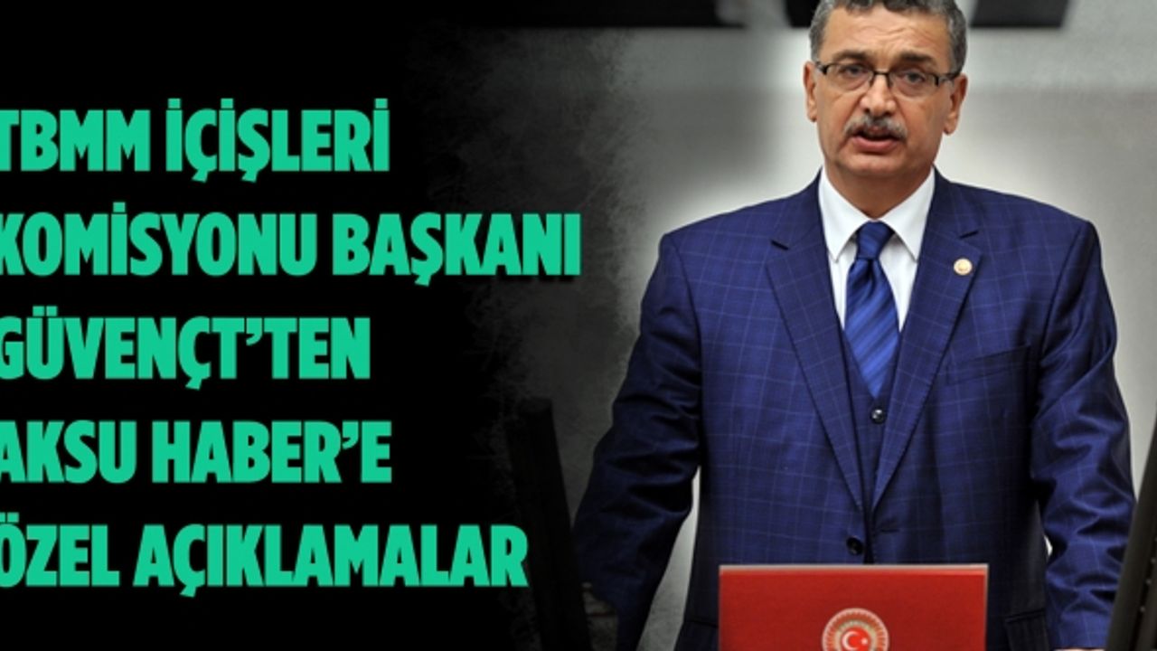 Milletvekili Celalettin Güvenç Türkiye’nin Terörle Mücadele Sürecini Değerlendirdi