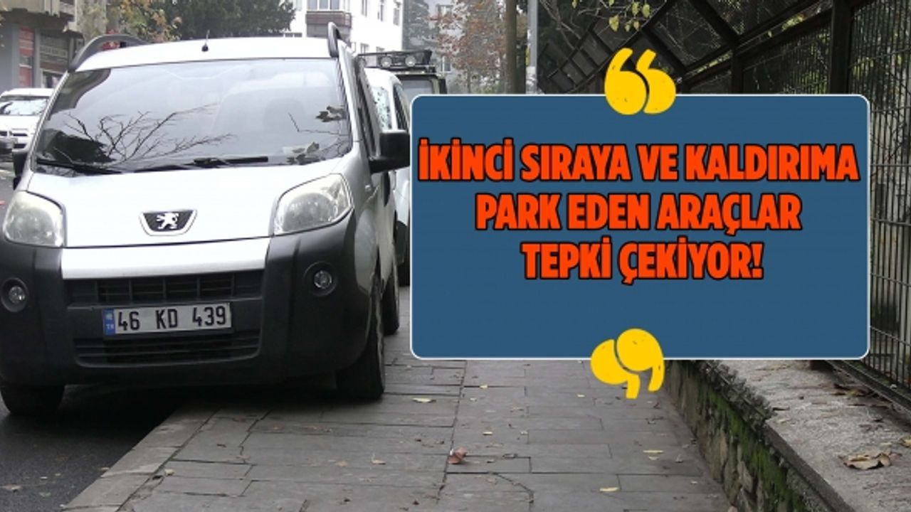 Bazı sürücüler için her yer otopark