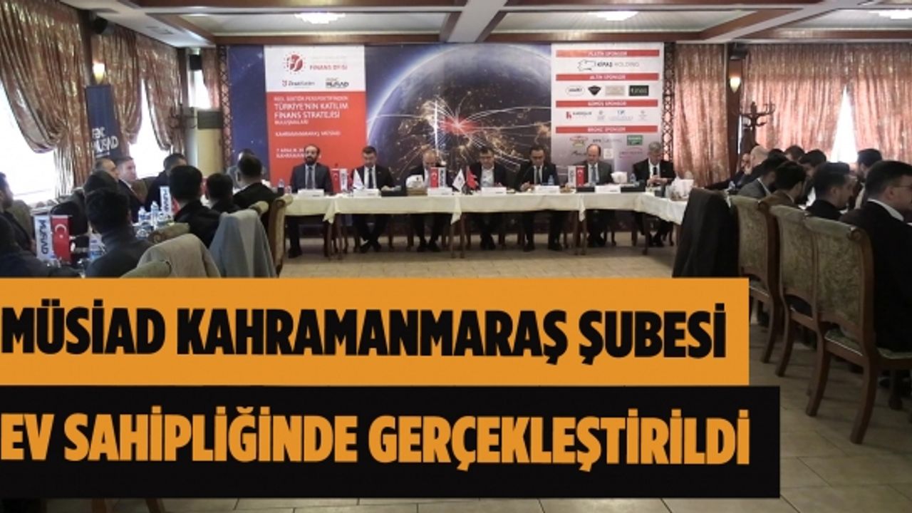Reel Sektör Perspektifinden Türkiye'nin Katılım Finans Stratejisi Buluşmaları' nın üçüncüsü Gerçekleştirildi