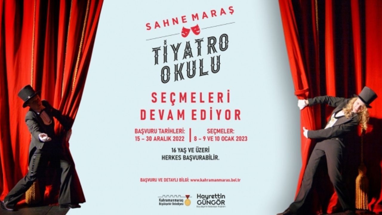 Sahne Maraş Tiyatro Okulu Kayıtları Devam Ediyor