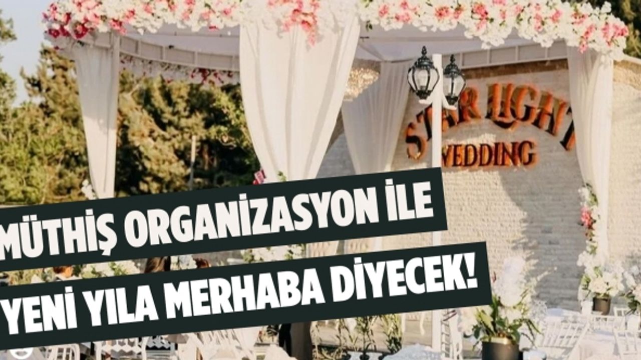 Starland Lunapark Weidding düğün salonundan yeni yıl partisi