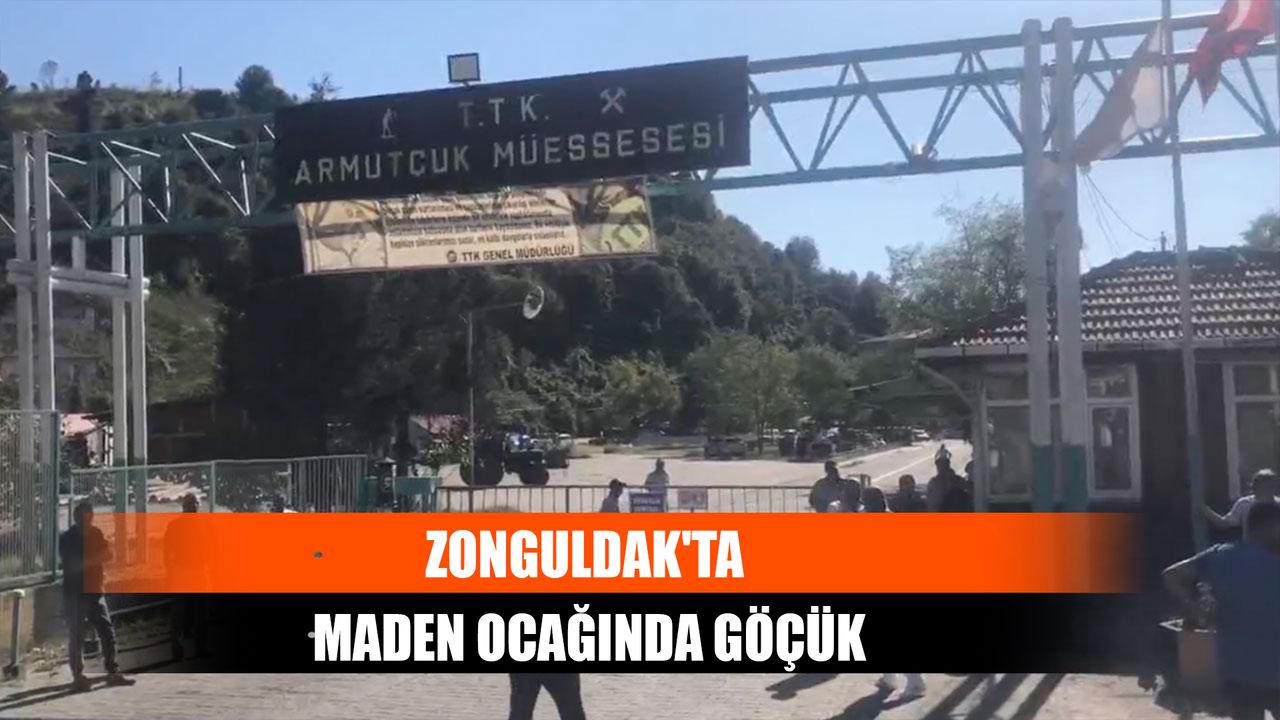 Zonguldak'ta Maden Ocağında Göçük