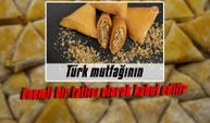 Türk mutfağının önemli bir tatlısı olarak kabul edilir