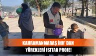 Kahramanmaraş İHH' Dan Yürekleri Isıtan Proje!