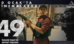 "49" filmi 20 Ocak'ta İzleyiciyle Buluşacak