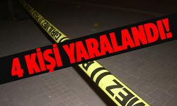 Silahlı kavgada 4 kişi yaralandı!