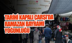 Tarihi Kapalı Çarşı’da Ramazan Bayramı Yoğunluğu