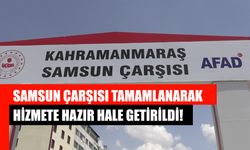 Samsun Çarşısı Tamamlanarak Hizmete Hazır Hale Getirildi!