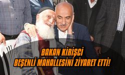 Bakan Kirişci, Beşenli mahallesini ziyaret etti!