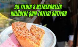35 yıldır 2 metrekarelik kulübede şam tatlısı satıyor