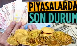 Altın ve dolarda son durum!