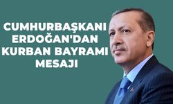 Cumhurbaşkanı Erdoğan'dan Kurban Bayramı Mesajı