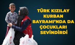 Türk Kızılay Kurban Bayramı’nda Da Çocukları Sevindirdi