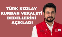 Türk Kızılay Kurban Vekaleti Bedellerini Açıkladı
