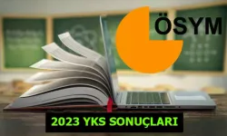 YKS sonuçları ne zaman açıklanacak?