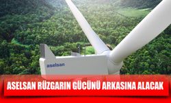 ASELSAN rüzgarın gücünü arkasına alacak