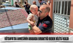 Kütahya'da Annesinin Arabada Bıraktığı Bebek Kilitli Kaldı