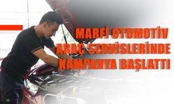 MARFİ Otomotiv Araç Servislerinde Kampanya Başlattı