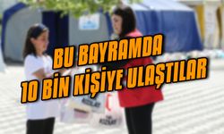 Bu Bayramda 10bin Kişiye Ulaştılar