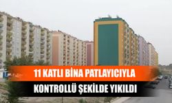 11 Katlı Bina Patlayıcıyla Kontrollü Şekilde Yıkıldı