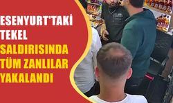 Esenyurt'taki Tekel Saldırısında Tüm Zanlılar Yakalandı