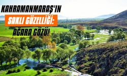 Kahramanmaraş'ın saklı güzelliği: Mağara Gözü!