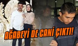 Ağabeyi de cani çıktı!