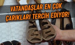 Vatandaşlar en çok çarıkları tercih ediyor!