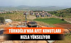 Türkoğlu’nda Afet Konutları Hızla Yükseliyor