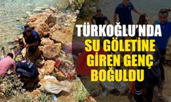 Türkoğlu’nda Su Göletine  Giren Genç Boğuldu