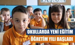 Okullarda Yeni Eğitim Öğretim Yılı Başladı