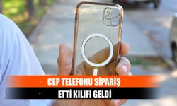 Cep Telefonu Sipariş Etti Kılıfı Geldi