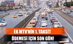 Ek Mtv'nin 1. Taksit Ödemesi İçin Son Gün!