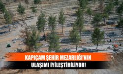 Kapıçam Şehir Mezarlığı’nın Ulaşımı İyileştiriliyor!