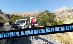 Büyükşehir, ulaşım güvenliğini artırıyor!